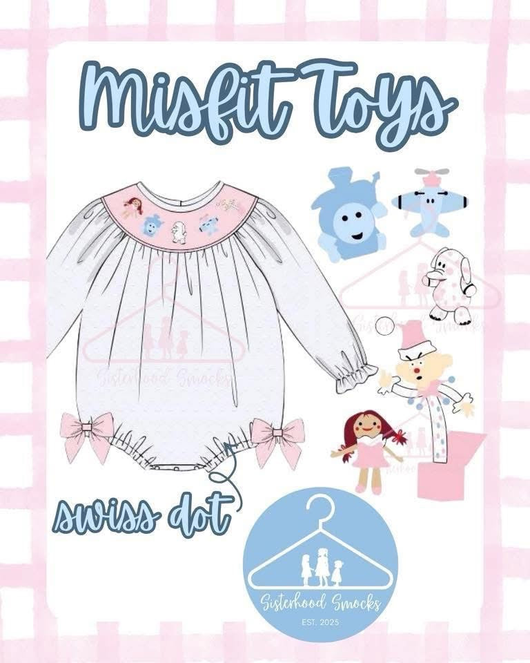 Misfit Toys-ETA OCTOBER